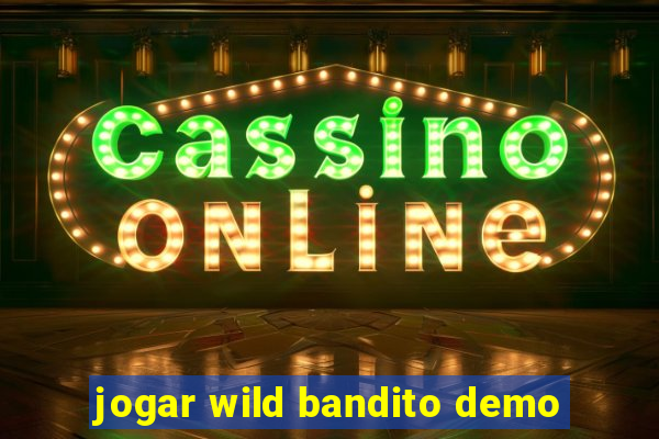 jogar wild bandito demo